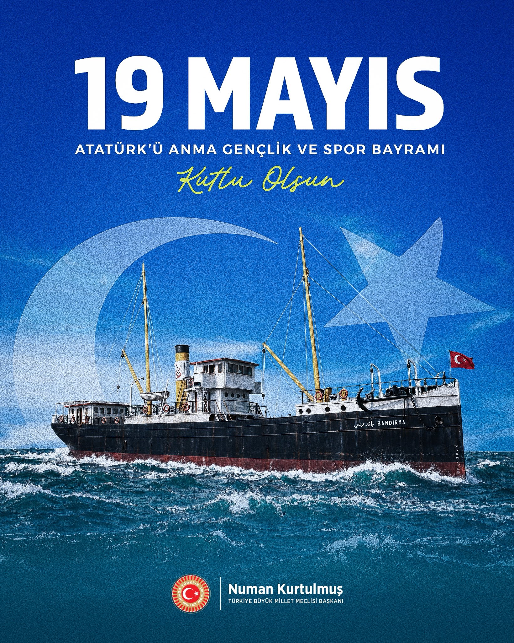 TBMM Başkanı Numan Kurtulmuş’tan 19 Mayıs Atatürk’ü Anma, Gençlik Ve Spor Bayramı Mesajı