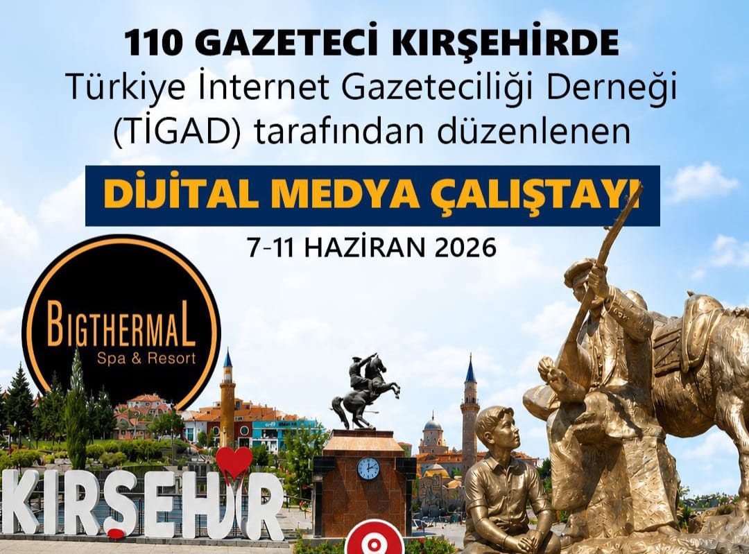 Dijital Medya Kırşehir’de Buluşuyor: 110 Gazeteci Katılacak…